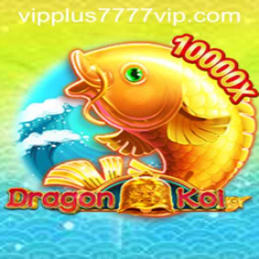 DragonKoi: Dive Into the Mystical Realm of Plus7777 VIP