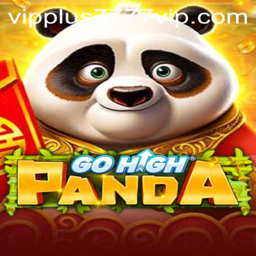 Unveiling GoHighPanda: A Comprehensive Guide and Introduction to Plus7777 VIP