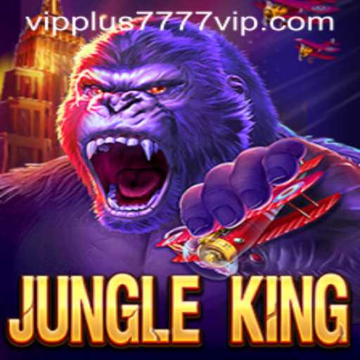 JungleKing: Embark on a Wild Adventure with Plus7777 VIP