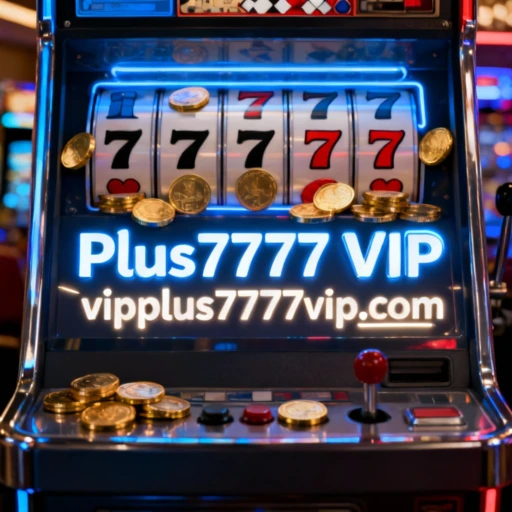 Plus7777 VIP