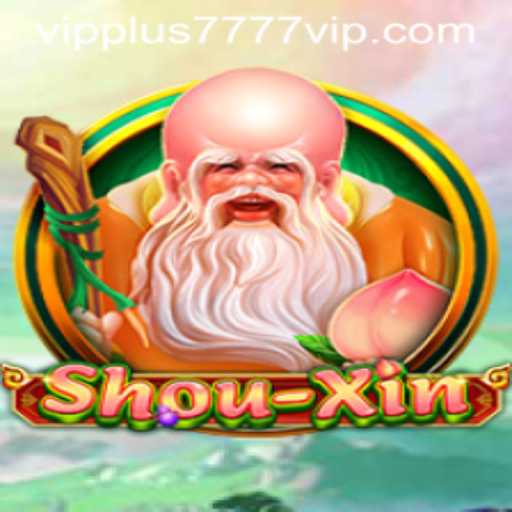 Exploring the World of ShouXin: The Ultimate Gaming Experience with Plus7777 VIP