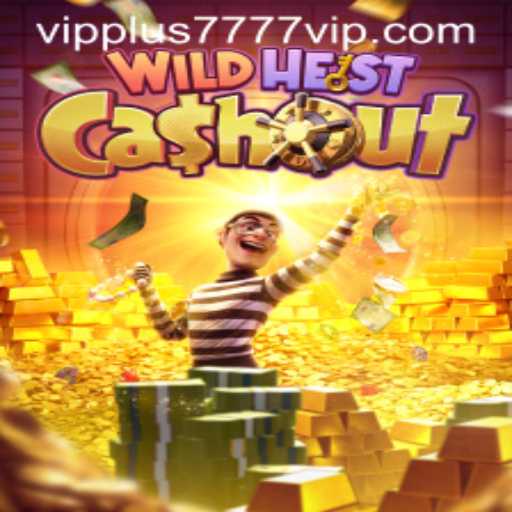 Exploring the Excitement of WildHeistCashout: A Deep Dive into the Game with Plus7777 VIP